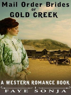 cover image of Mail Order Brides of Gold Creek (A Western Romance Book)
